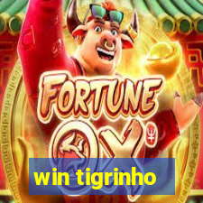 win tigrinho